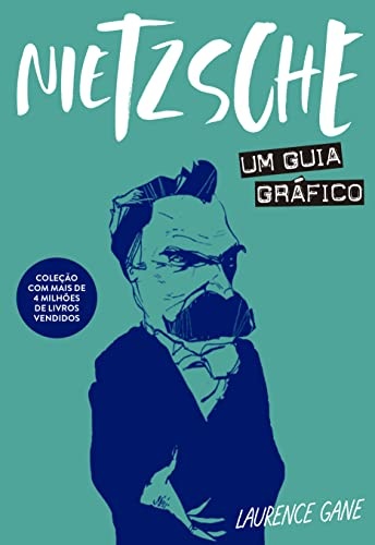 Nietzsche: Um Guia Gráfico