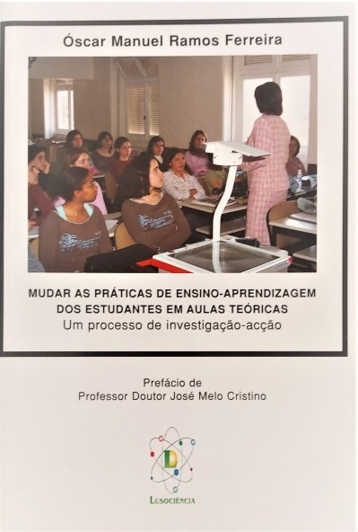 Mudar as Práticas de Ensino. Aprendizagem dos Estudantes em Aulas Teóricas