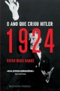 1924 O Ano Que Criou Hitler