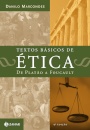 Textos Básicos De Ética: De Platão A Foucault