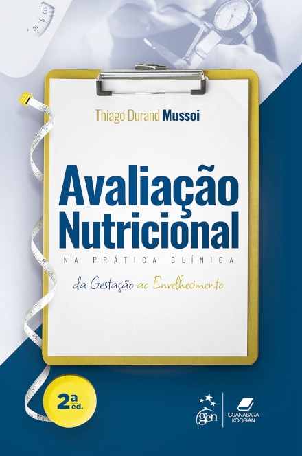 Avaliação Nutricional Na Prática Clínica