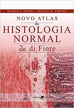 Novo Atlas de Histologia Normal | de Di Fiori