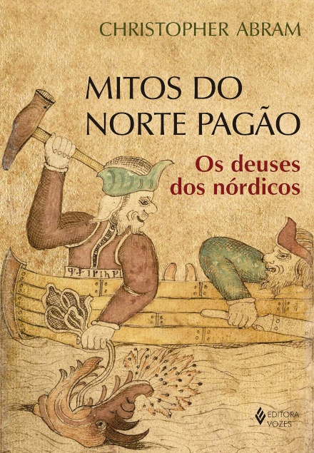 Mitos Do Norte Pagão: Os Deuses Dos Nórdicos