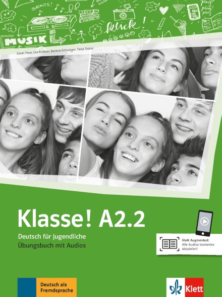 Klasse! A2.2 Übungsbuch 2024