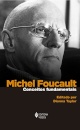 Michel Foucault: Conceitos Fundamentais