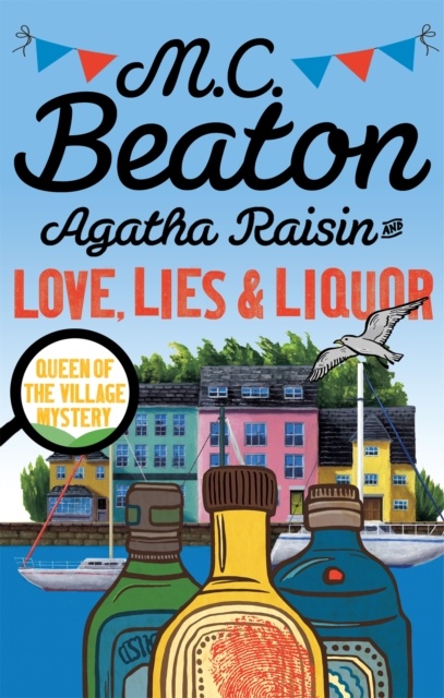 Agatha Raisin And Love. Lies And Liquor