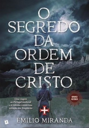 O Segredo da Ordem de Cristo