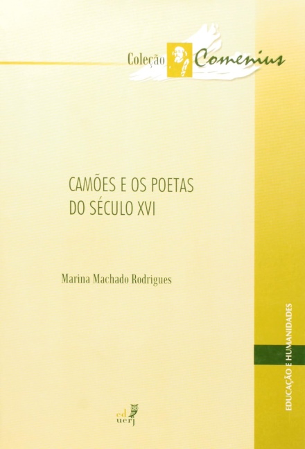 Camões E Os Poetas Do Século XVI