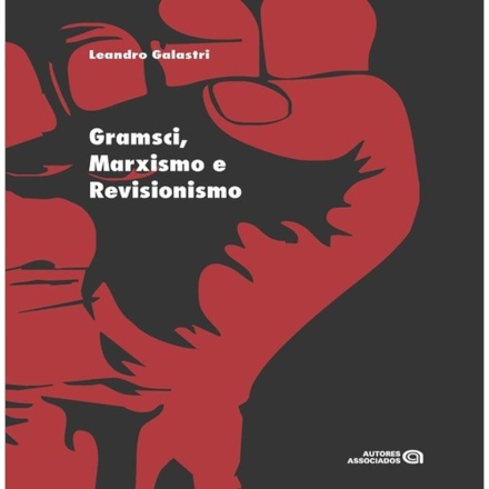 Gramsci, Marxismo E Revisionismo