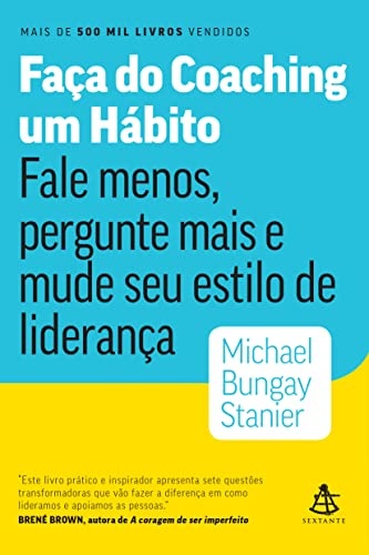 Faça Do Coaching Um Hábito