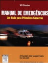 Manual de Emêrgencias. Um Guia Para Primeiros Socorros