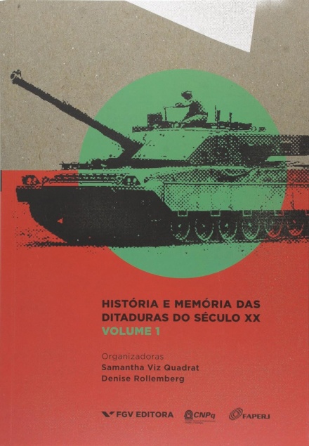 História E Memória Das Ditaduras Do Século XX V.01