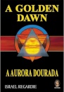 A Golden Dawn: A Aurora Dourada