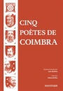 Cinq poètes de Coimbra