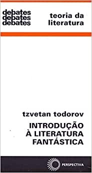 Introdução À Literatura Fantástica