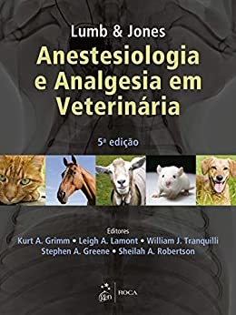 Lumb E Jones Anestesiologia E Analgesia Em Veterinária