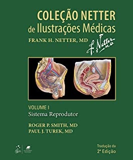 Coleção Netter Ilust Médicas Volume 1 Sistema Reprodutor