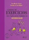 Caderno De Exercícios Dos Fabulosos Poderes Da Generosidade