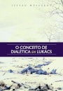 O Conceito De Dialética Em Lukács