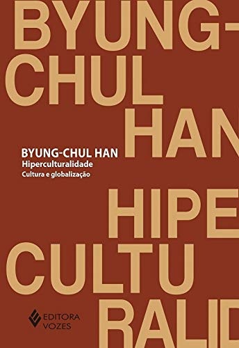 Hiperculturalidade: Cultura E Globalização