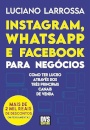 Instagram, Whatsapp E Facebook Para Negócios