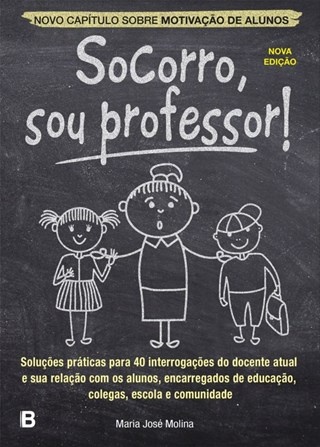 Socorro, Sou Professor! 2ª Edição