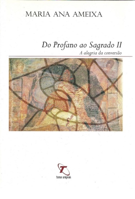 Do Profano ao Sagrado II