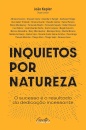 Inquietos Por Natureza: Sucesso É O Resultado Da Dedicação