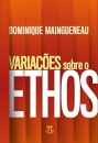 Variações Sobre O Ethos