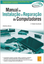 Manual de Instalação e Reparação de Computadores 3ª Edição