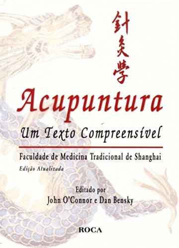 Acupuntura Um Texto Compreensível Fac Med Shanghai