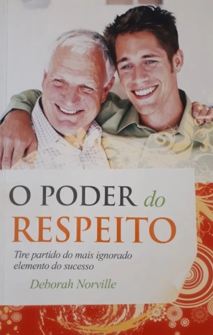 O Poder do Respeito