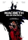 Macbeth: Rei Da Escócia