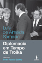 Diplomacia em Tempos de Troika