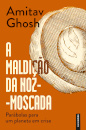 A Maldição da Noz-Moscada