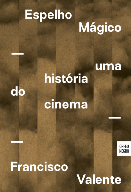 Espelho Mágico – Uma História do Cinema