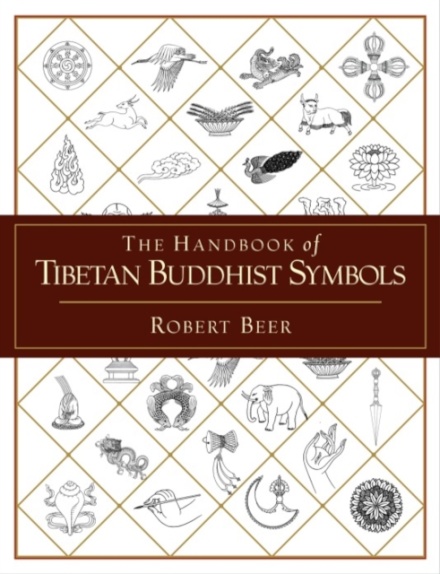 The Handbook of Tibetan Buddhist Symbols