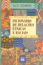 Dicionário De Relações Étnicas E Raciais