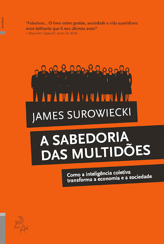 A Sabedoria das Multidões