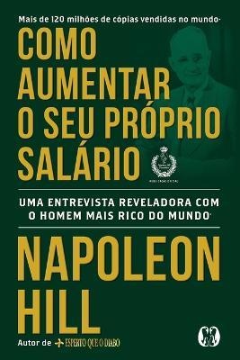 Como Aumentar O Seu Próprio Salário: Entrevista Reveladora