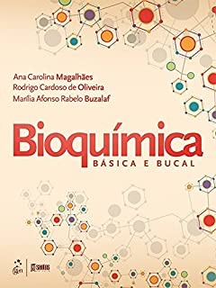 Bioquímica Básica E Bucal