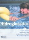 Hidroginástica Propostas de exercícios para idosos