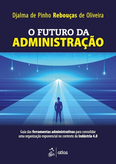 O Futuro Da Administração