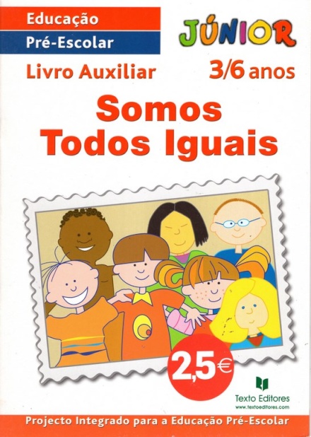 Somos Todos Iguais 3/6Anos-Júnior