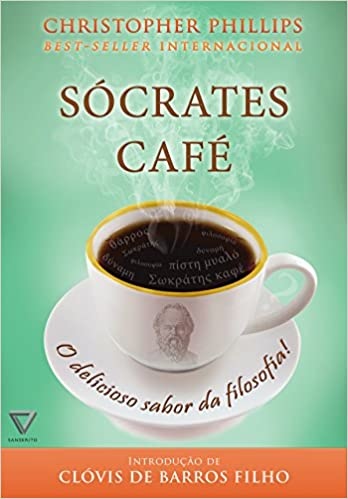 Sócrates Café: O Delicioso Sabor Da Filosofia