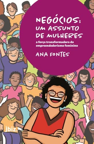 Negócios: um assunto de mulheres