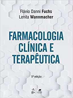 Farmacologia Clínica E Terapêutica