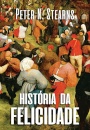 História da Felicidade