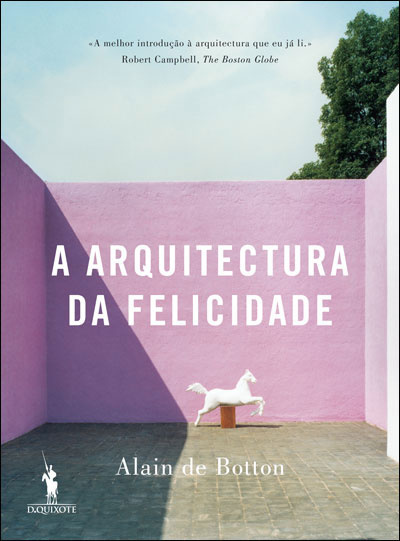 A Arquitectura da Felicidade