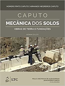 Mecânica Dos Solos: Obras De Terra E Fundações